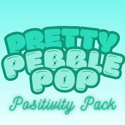 Pretty Pebble Pop Positivity Pack